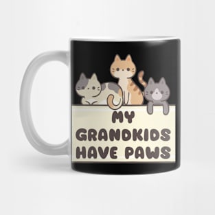 My Grandkids Have Paws Mug